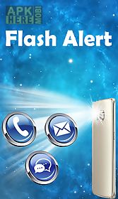 flash alert on sms and call