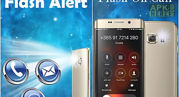 Flash alert on sms and call