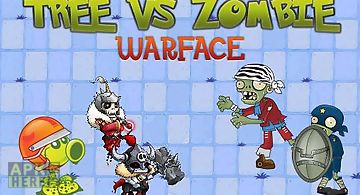 Tree vs zombie: warface