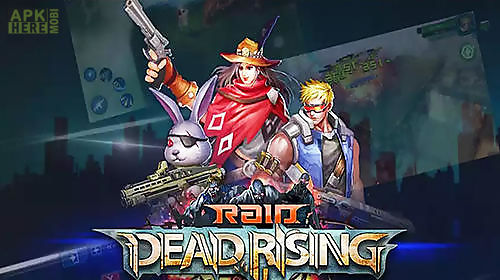 raid: dead rising hd edition