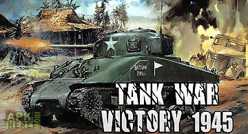 Tank war: victory 1945