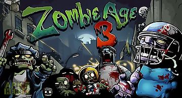 Zombie age 3