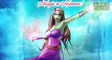 Magic vs monsters