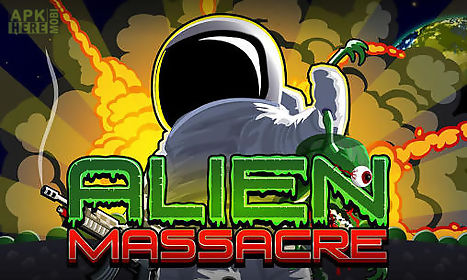 alien massacre