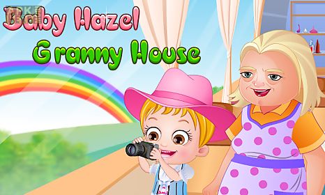 baby hazel granny house