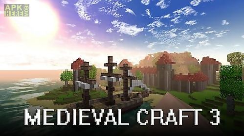 medieval craft 3