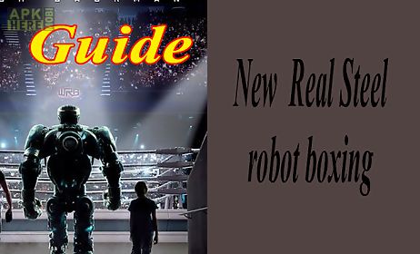 guide strategy real-steel 2017