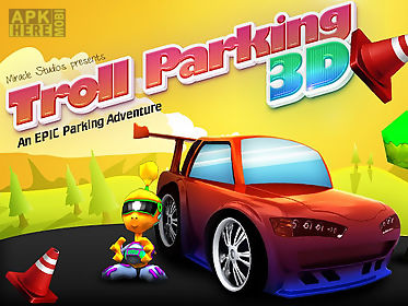 troll car parking 3d free