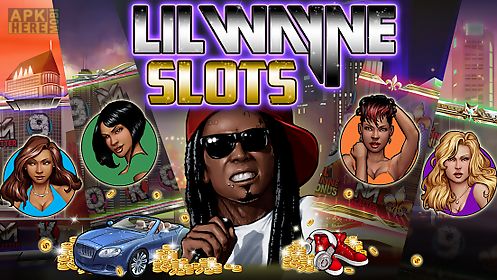 lil wayne slots: slot machines