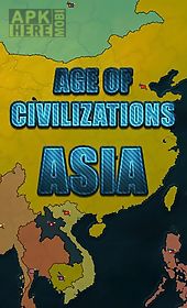 age of civilizations: asia