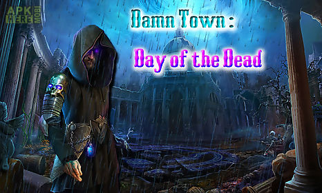damn town : day of the dead