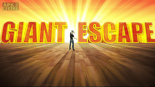 giant escape