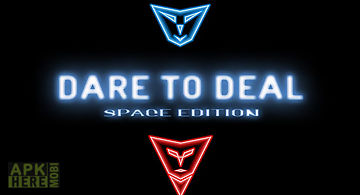Dare to deal 2 - space edition