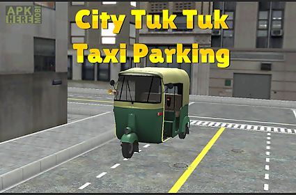city tuk tuk taxi parking