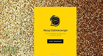 Wasup gold messenger
