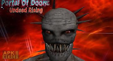 Portal of doom: undead rising