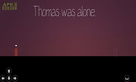 thomas was alone