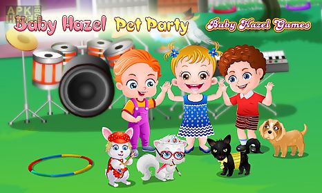 baby hazel pet party