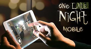 One late night: mobile