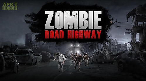 zombie road highway