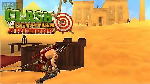 clash of egyptian archers
