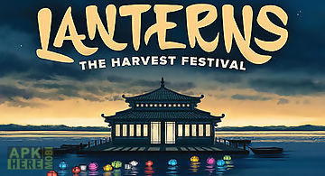 Lanterns: the harvest festival