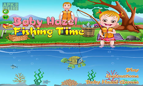 baby hazel fishing time