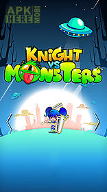 league of champion: knight vs monsters