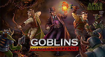 Goblins: dungeon defense