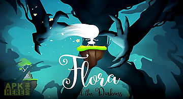 Flora and the darkness