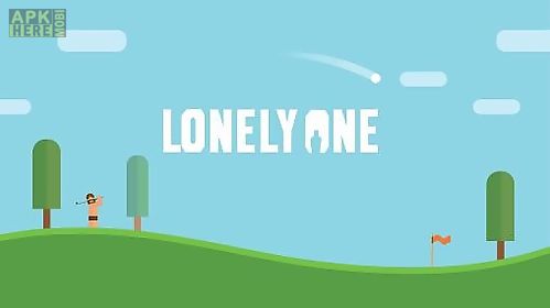 lonely one: hole-in-one