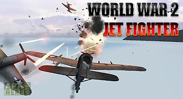 World war 2: jet fighter