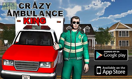 crazy ambulance king 3d
