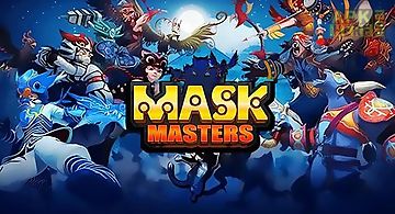Mask masters