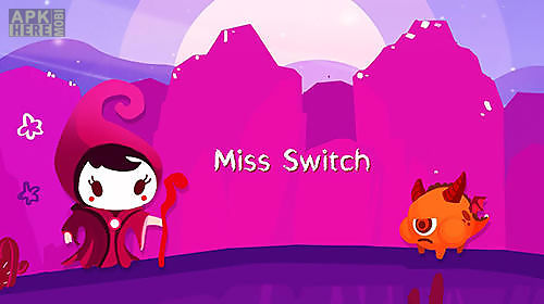 miss switch