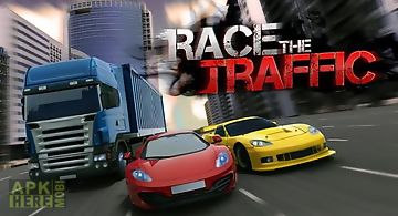 Race the traffic