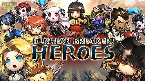 dungeon breaker! heroes