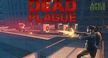 Dead plague: zombie outbreak