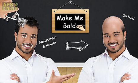 make me bald
