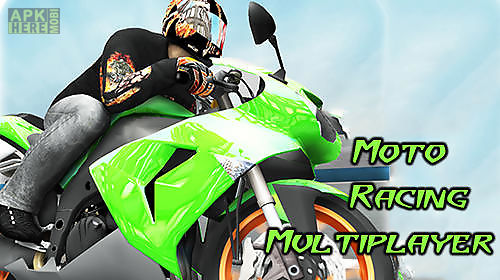 moto racing: multiplayer