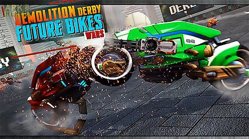 demolition derby future bike wars