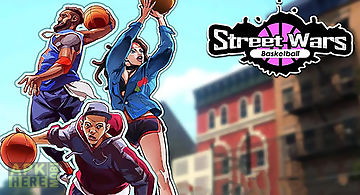 Street wars: basketball
