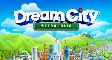 Dream city: metropolis