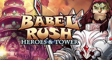 Babel rush: heroes and tower