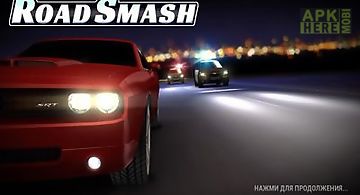 Road smash