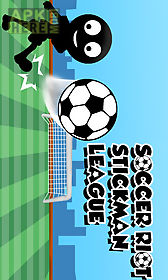 soccer riot stickman league - free