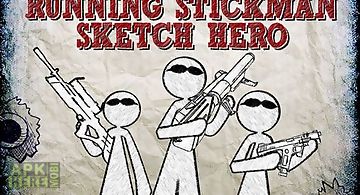 Running stickman: sketch hero
