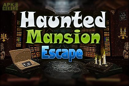 haunted mansion escape