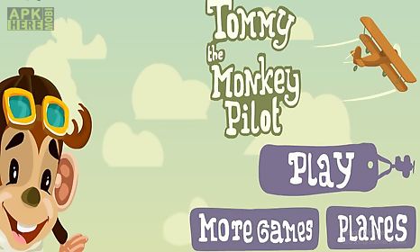 the monkey pilot tommy