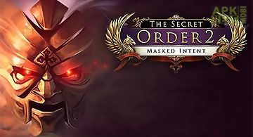 The secret order 2: masked inten..